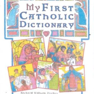My First Catholic Dictionary